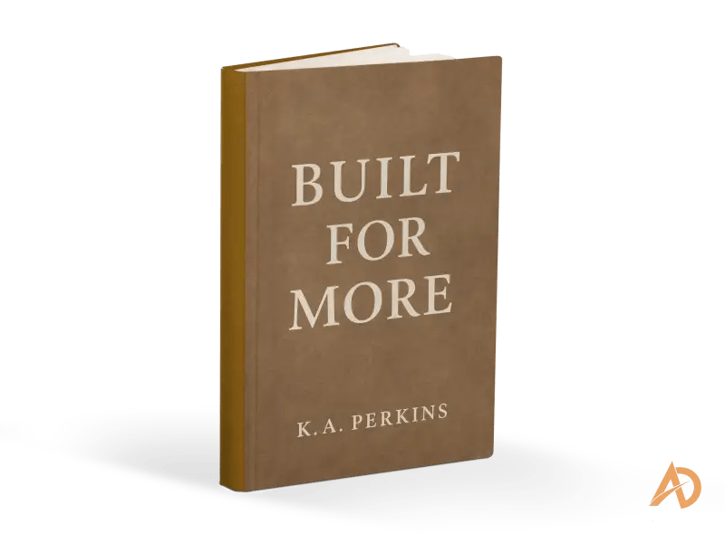 Built for More: 7 Biblical Steps to Purpose & Breakthrough - Avodah Dynamics